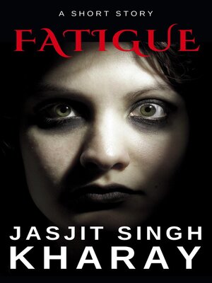 cover image of Fatigue